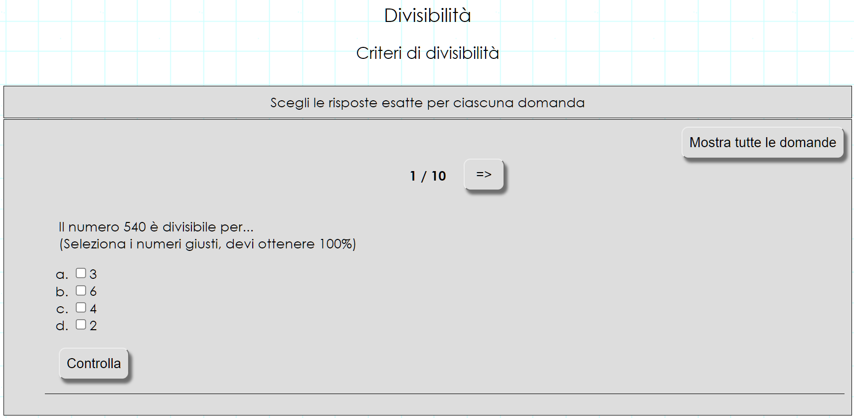 Allenati con i criteri di divisibilità